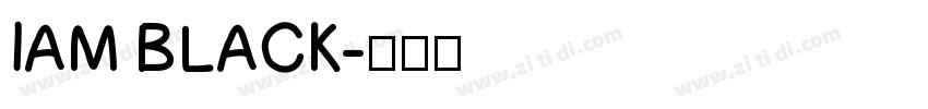 IAM BLACK字体转换